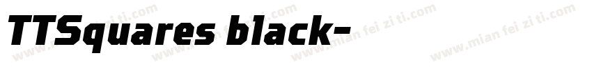 TTSquares black字体字体转换
